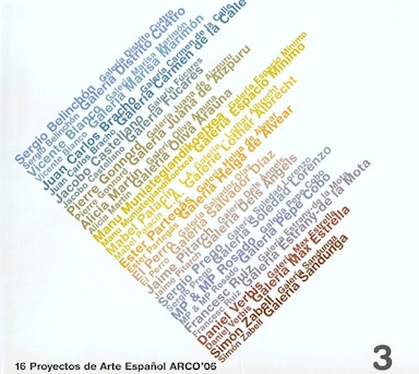 16 Proyectos de Arte Español ARCO'06